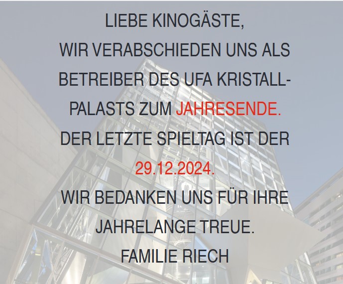 In einer Mitteilung auf der Website des Kinos verabschieden sich die bisherigen Betreiber  © Screenshot/UFA Kristallpalast